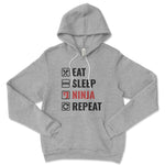 Eat Sleep Ninja Repeat Hoodie, Ninja Training Hoodie, Sponge Fleece Hoodie