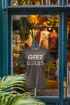 Geez Louis Shirt, Funny Mom Shirt, Lifestyle Shirt, Funny Parody Shirt