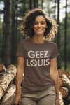 Geez Louis Shirt, Funny Mom Shirt, Lifestyle Shirt, Funny Parody Shirt
