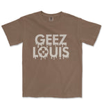 Geez Louis Drippy Shirt, Comfort Colors Garment Dyed Fashion Shirt 100% Cotton, Funny Mom Shirt, Lifestyle Shirt, Funny Parody Shirt