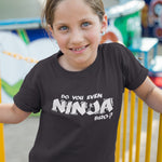 Ninja Shirt, Parkour Shirt, Do You Even Ninja, Ninja Warrior Shirt, Freerunning Shirt