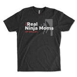 The Real Ninja Moms Shirt, Ninja Mom Life